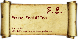 Prusz Enciána névjegykártya